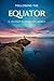 Following the Equator: A Journey Around the World