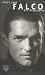 Falco: Die Biographie