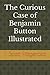The Curious Case of Benjamin Button Illustrated