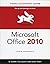 MICROSOFT OFFICE 2010 FOR WINDOWS : VISUAL QUICKSTART