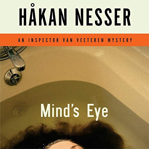 Mind's Eye Lib/E: An Inspector Van Veeteren Mystery