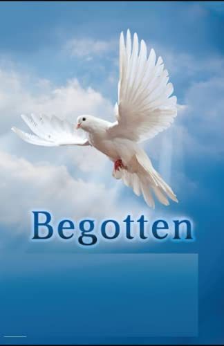 Star Begotten: Illustrated Edition