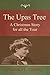 The Upas Tree: A Christmas Story for all the Year