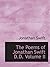 The Poems of Jonathan Swift D.D. Volume II