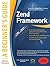 Zend Framework: A Beginners Guide