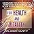Maximize Your Potential Through the Power Your Subconscious Mind for Health and Vitality