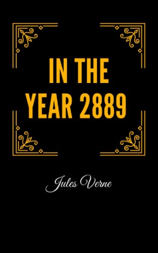 In the Year 2889