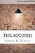 The Accused