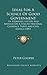 Ideas For A Science Of Good Government: In Addresses, Letters And Articles On A Strictly National Currency, Tariff And Civil Service (1883)