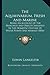The Aquavivarium, Fresh And Marine: Being An Account Of The Principles And Objects Involved In The Domestic Culture Of Water Plants And Animals (1856)