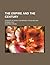 The empire and the century; a series of essays on imperial problems and possibilities