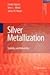 Silver Metallization