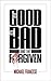 The Good, the Bad, and the Forgiven (20 pack)