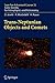 Trans-Neptunian Objects and Comets