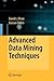Advanced Data Mining Techniques