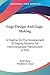 Gage Design And Gage-Making: A Treatise On The Development Of Gaging Systems For Interchangeable Manufacture (1920)