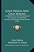 Gage Design And Gage-Making: A Treatise On The Development Of Gaging Systems For Interchangeable Manufacture (1920)