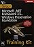 MCTS Self-Paced Training Kit (Exam 70-502): Microsoft? .NET Framework 3.5 Windows? Presentation Foundation