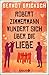 Robert Zimmermann wundert sich über die Liebe