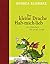 Der kleine Drache Hab-mich-lieb: Ein Märchen für große Leute