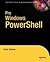 Pro Windows PowerShell