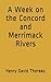 A Week on the Concord and Merrimack Rivers
