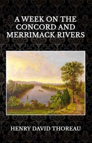 A Week on the Concord and Merrimack Rivers