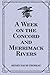 A Week on the Concord and Merrimack Rivers