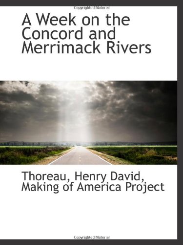 A Week on the Concord and Merrimack Rivers