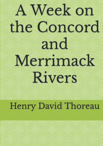 A Week on the Concord and Merrimack Rivers