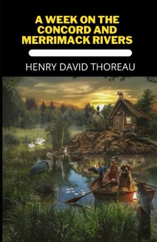 A Week on the Concord and Merrimack Rivers