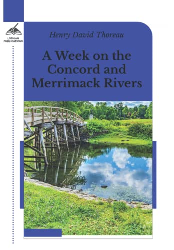 A Week on the Concord and Merrimack Rivers
