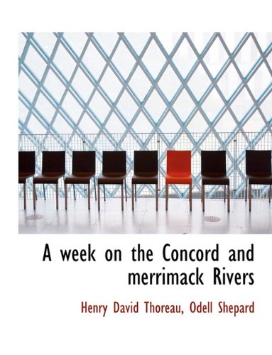 A week on the Concord and merrimack Rivers