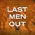 Last Men Out by Tom Clavin; Bob Drury