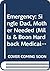 Emergency Single Dad Mother Needed (Medical Romance HB)