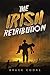 The Irish Retribution