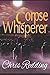 Corpse Whisperer