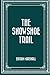 The Snowshoe Trail