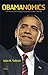 Obamanomics. Como a Economia da Justiça Pode Mudar o Mundo