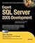 Expert SQL Server 2005 Development