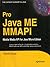 PRO JAVA ME MMAPI: MOBILE MEDIA API FOR JAVA MICRO EDITION