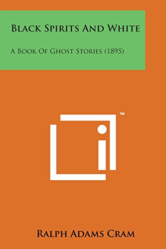 Black Spirits and White: A Book of Ghost Stories