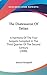 The Diatessaron Of Tatian: A Harmony Of The Four Gospels Compiled In The Third Quarter Of The Second Century (1888)