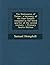 The Diatessaron of Tatian: A Harmony of the Four Gospels Compiled in the Third Quarter of the Second Century - Primary Source Edition