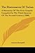 The Diatessaron Of Tatian: A Harmony Of The Four Gospels Compiled In The Third Quarter Of The Second Century (1888)