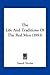 The Life And Traditions Of The Red Men (1893)