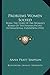 Problems Women Solved: Being The Story Of The Woman's Board Of The Panama-Pacific International Exposition (1915)