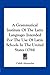 A Grammatical Institute Of The Latin Language: Intended For The Use Of Latin Schools In The United States (1794)