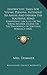 Instructive Tales For Young Persons, Intended To Amuse And Inform The Youthful Mind: Comprising Lascelles, Or The Young Soldier; Leland, Or The Wanderings Of Youthful Romance (1828)