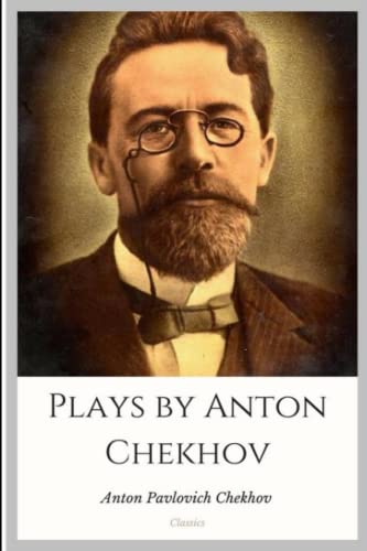 Plays by Anton Chekhov
